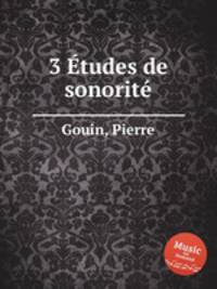 3 tudes de sonorit