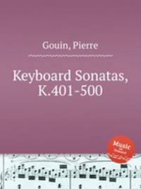 Keyboard Sonatas, K.401-500