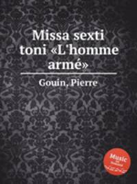 Missa sexti toni "L`homme arm"
