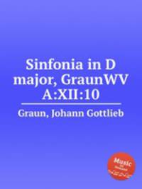 Sinfonia in D major, GraunWV A:XII:10