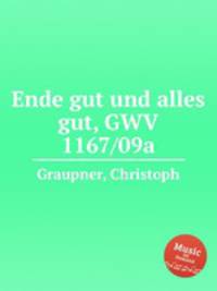 Ende gut und alles gut, GWV 1167/09a