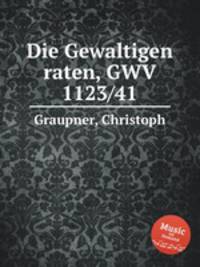 Die Gewaltigen raten, GWV 1123/41