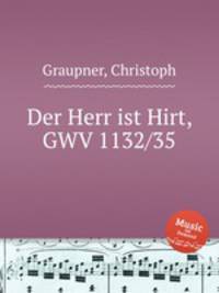 Der Herr ist Hirt, GWV 1132/35