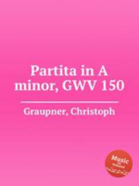 Partita in A minor, GWV 150