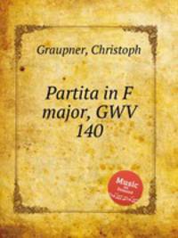 Partita in F major, GWV 140