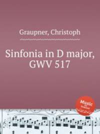 Sinfonia in D major, GWV 517