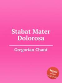 Stabat Mater Dolorosa