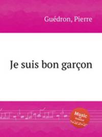Je suis bon garon