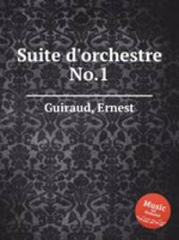 Suite d`orchestre No.1