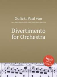 Divertimento for Orchestra