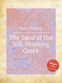 The Sand at the Silk-Washing Creek