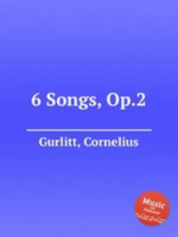 6 Songs, Op.2