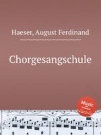 Chorgesangschule