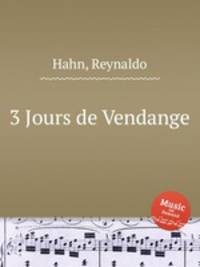 3 Jours de Vendange