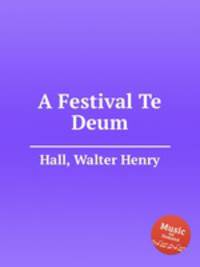 A Festival Te Deum