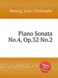 Piano Sonata No.4, Op.32 No.2