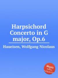 Harpsichord Concerto in G major, Op.6