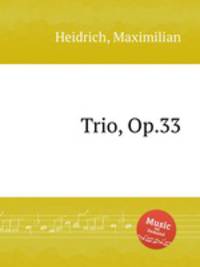 Trio, Op.33