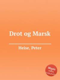Drot og Marsk
