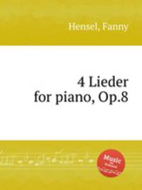 4 Lieder for piano, Op.8