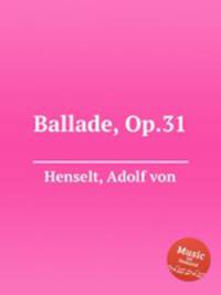 Ballade, Op.31