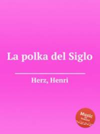 La polka del Siglo