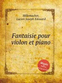 Fantaisie pour violon et piano