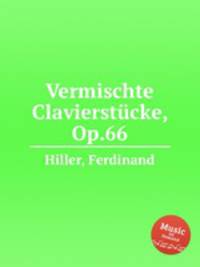 Vermischte Clavierstcke, Op.66
