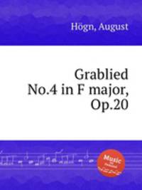 Grablied No.4 in F major, Op.20