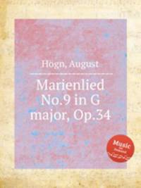 Marienlied No.9 in G major, Op.34
