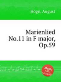 Marienlied No.11 in F major, Op.59