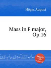 Mass in F major, Op.16