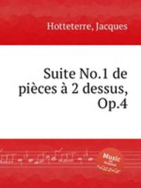 Suite No.1 de pices 2 dessus, Op.4