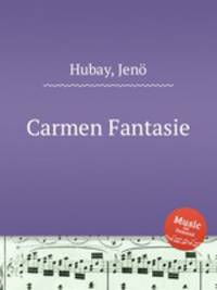 Carmen Fantasie
