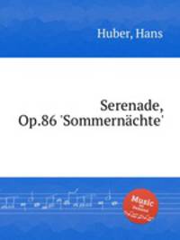 Serenade, Op.86 `Sommernchte`