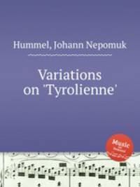 Variations on `Tyrolienne`