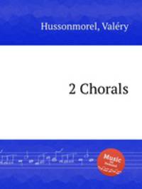 2 Chorals