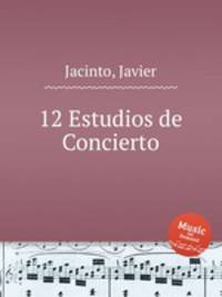 12 Estudios de Concierto