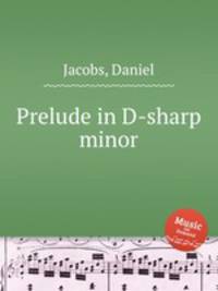 Prelude in D-sharp minor