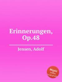 Erinnerungen, Op.48