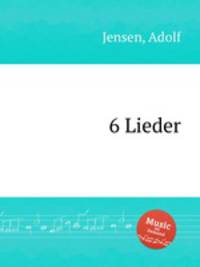 6 Lieder