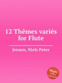 12 Thmes varis for Flute