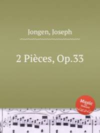 2 Pices, Op.33