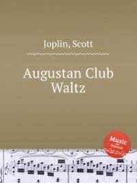 Augustan Club Waltz