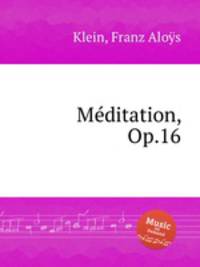 Mditation, Op.16