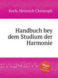 Handbuch bey dem Studium der Harmonie