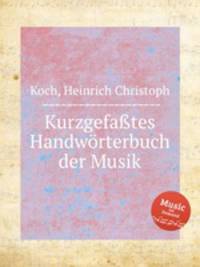Kurzgefates Handwrterbuch der Musik