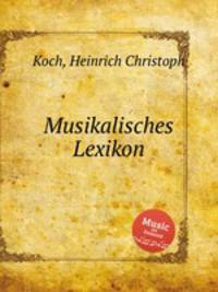 Musikalisches Lexikon