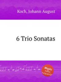 6 Trio Sonatas