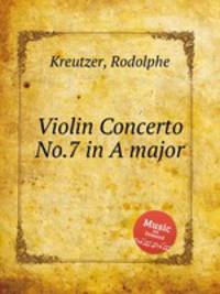 Violin Concerto No.7 in A major